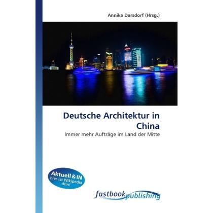 Deutsche Architektur in China, Fachbücher von Annika Darsdorf