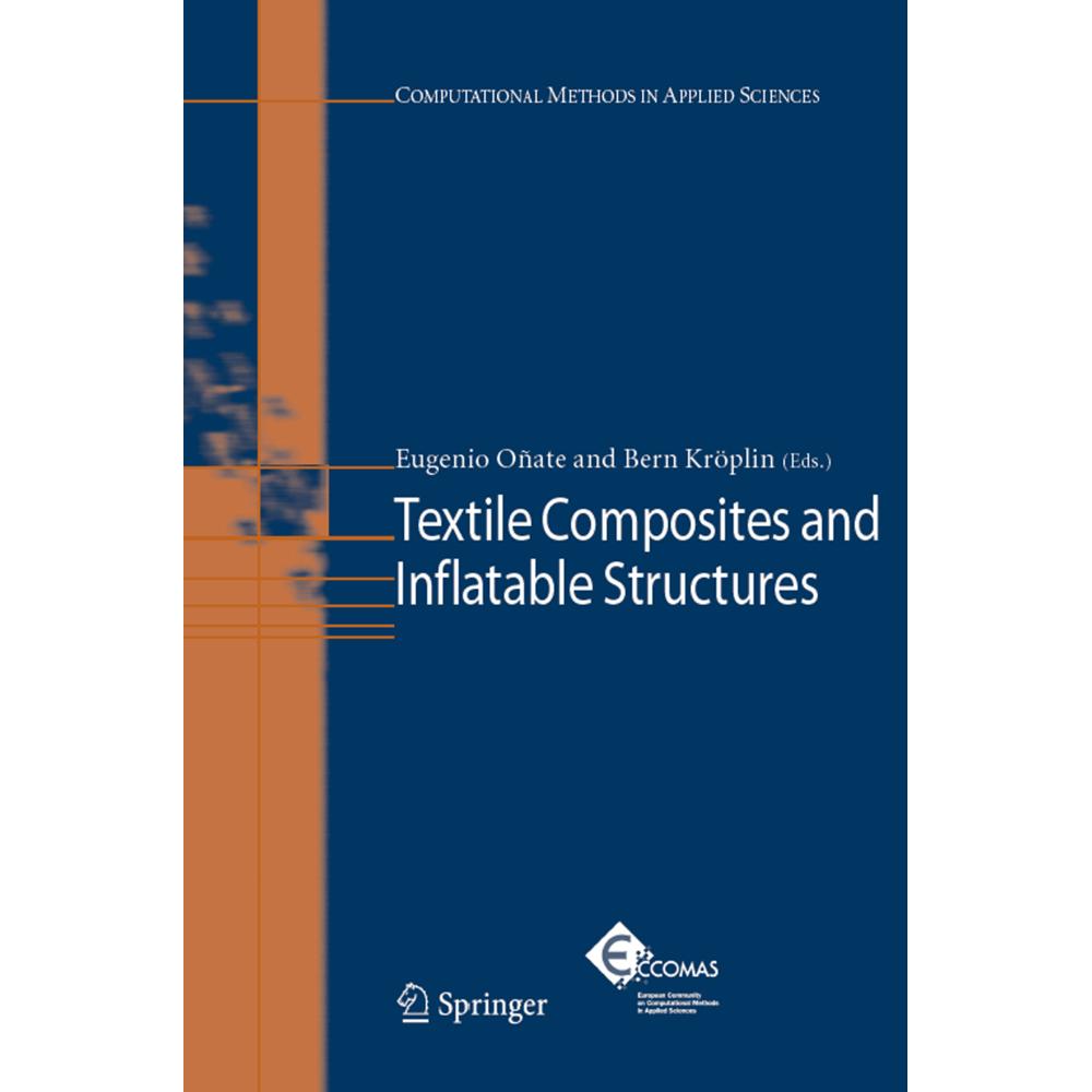 Textile Composites and Inflatable Structures, Fachbücher von Bernd Kröplin, Eugenio Oñate