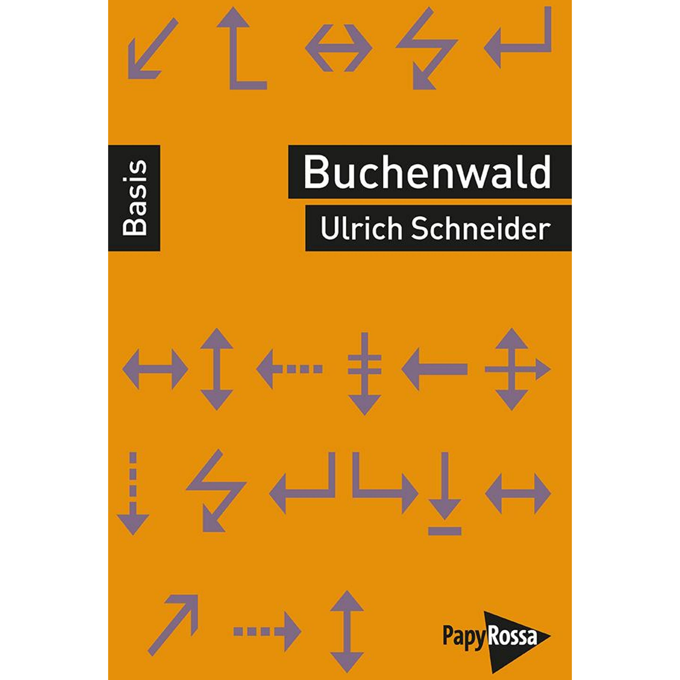 Buchenwald - Ein Konzentrationslager, Belletristik von Ulrich Schneider