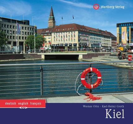 Produktbild Kiel (Deutsch, Englisch, Französisch, Karl-Heinz Groth, Werner Otto, 2012)