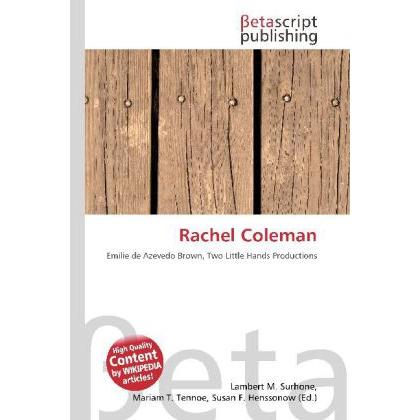 Rachel Coleman, Fachbücher von Susan F. Marseken, Miriam T. Timpledon, Lambert M. Surhone