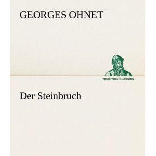 Der Steinbruch, Belletristik