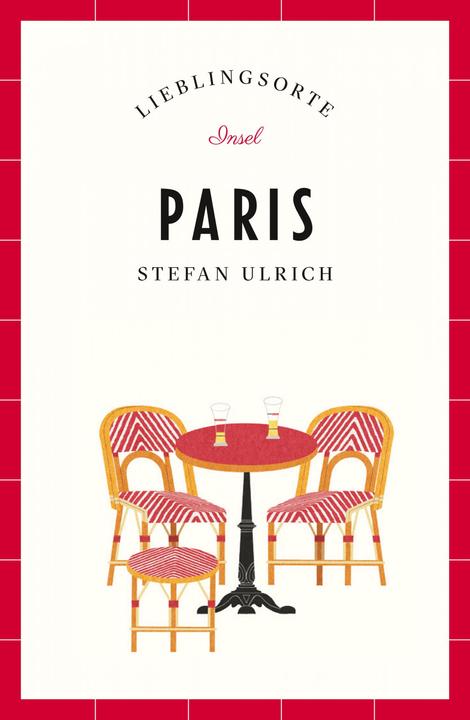 Produktbild Paris Lieblingsorte (Deutsch, Stefan Ulrich, 2022)