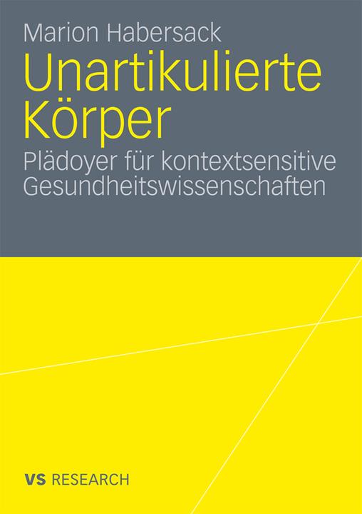 Produktbild Unartikulierte Körper (Deutsch, Marion Habersack, 2010)
