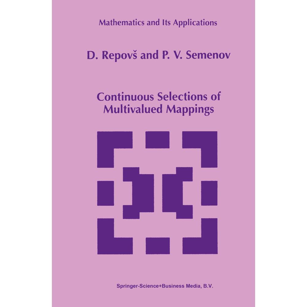 Continuous Selections of Multivalued Mappings, Fachbücher