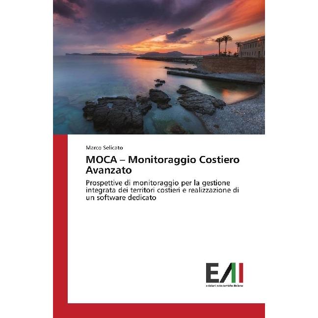 MOCA - Monitoraggio Costiero Avanzato, Fachbücher von Marco Selicato