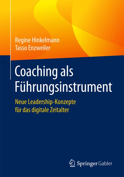 Produktbild Coaching als Führungsinstrument (Deutsch, Regine Hinkelmann, Tasso Enzweiler, 2018)