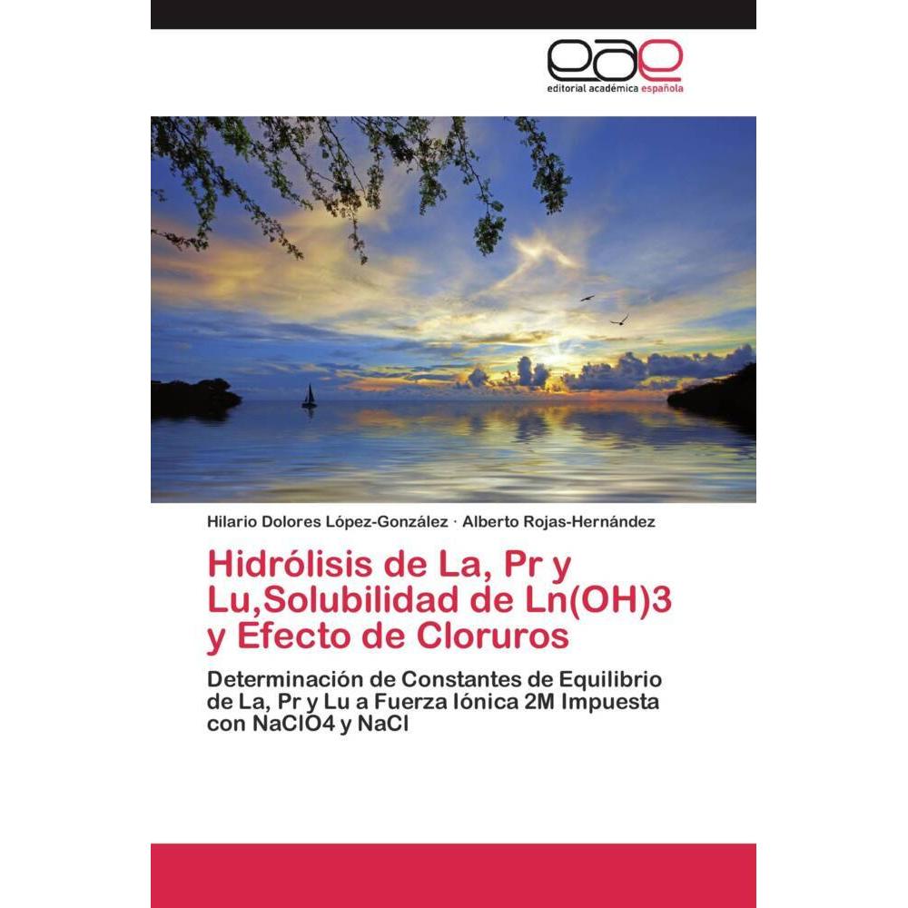 Hidrólisis de La, Pr y Lu,Solubilidad de Ln(OH)3 y Efecto de Cloruros, Ratgeber