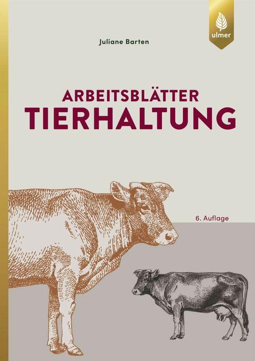 Produktbild Arbeitsblätter Tierhaltung (Deutsch, Juliane Barten, 2018)