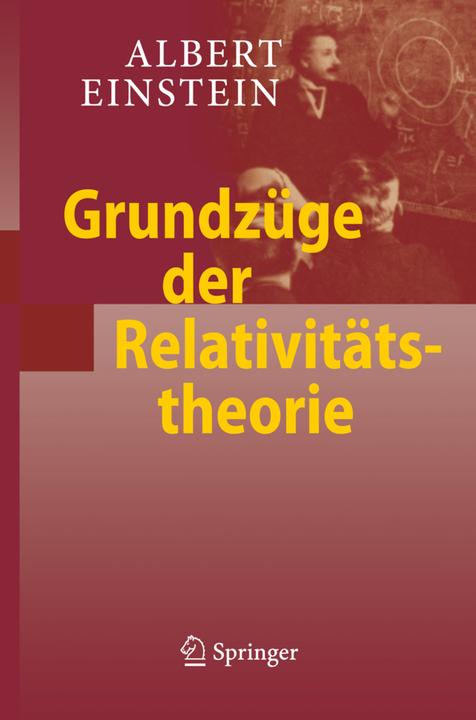 Produktbild Grundzüge der Relativitätstheorie (Deutsch, Albert Einstein, 2009)