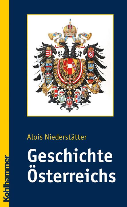 Produktbild Geschichte Österreichs (Deutsch, Alois Niederstätter, 2007)