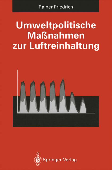 Produktbild Umweltpolitische Massnahmen zur Luftreinhaltung (Deutsch, Rainer Friedrich, 2012)