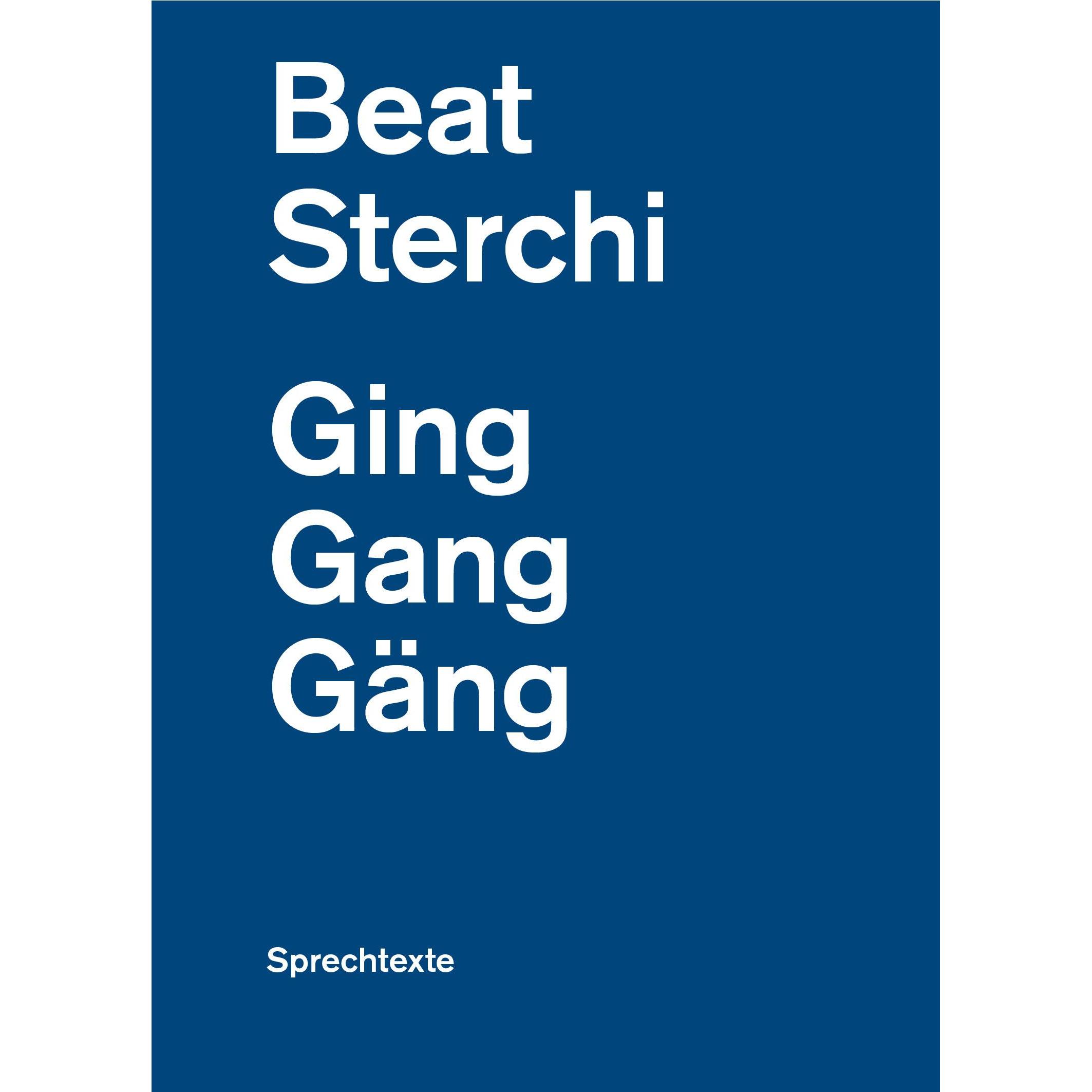 Der gesunde Menschenversand Sterchi:Ging Gang Gäng (Beat Sterchi, Deutsch), Sonstige Literatur