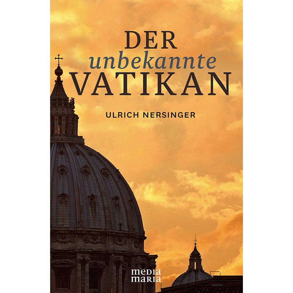 Der unbekannte Vatikan, Sachbücher von Ulrich Nersinger