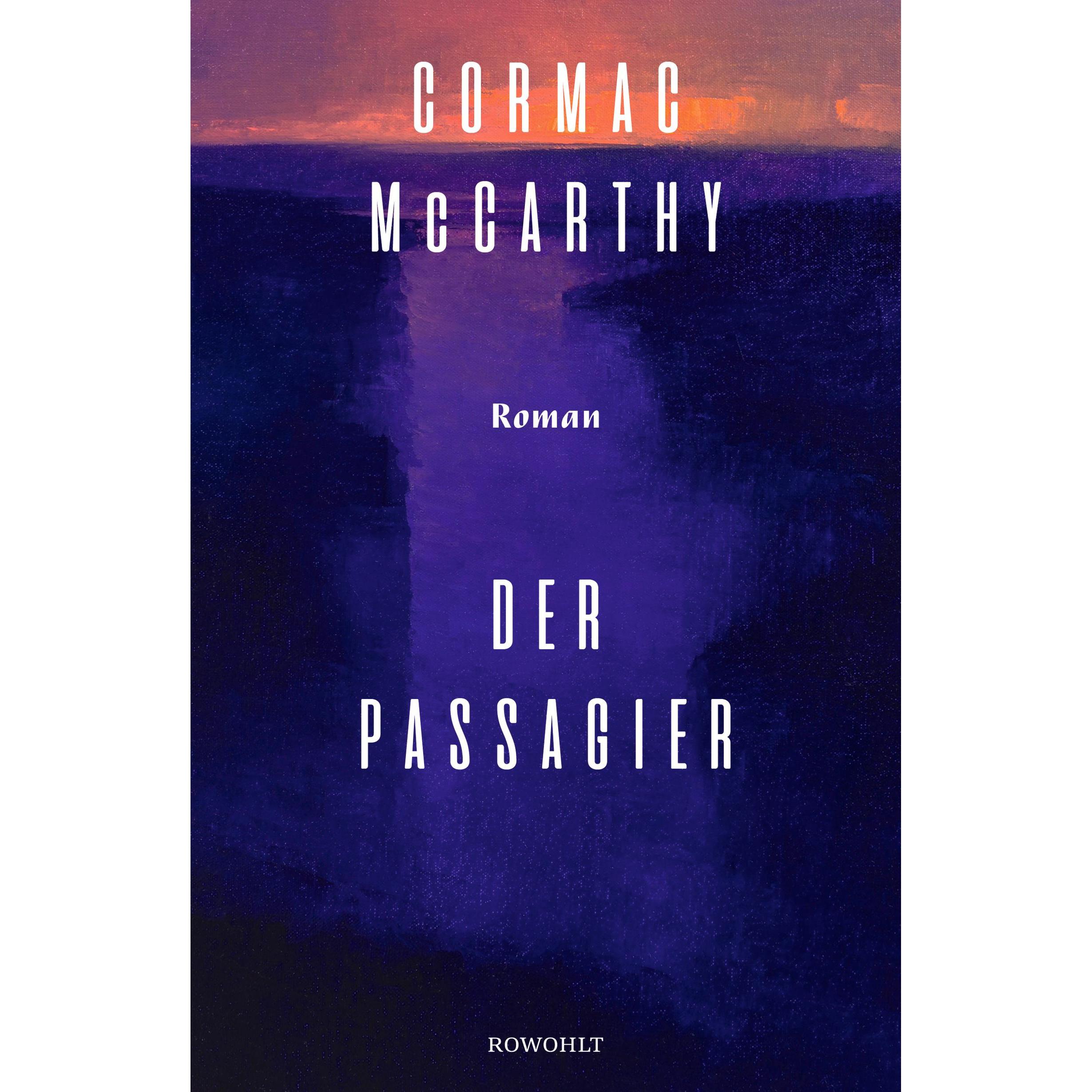 Der Passagier, Belletristik von Cormac McCarthy
