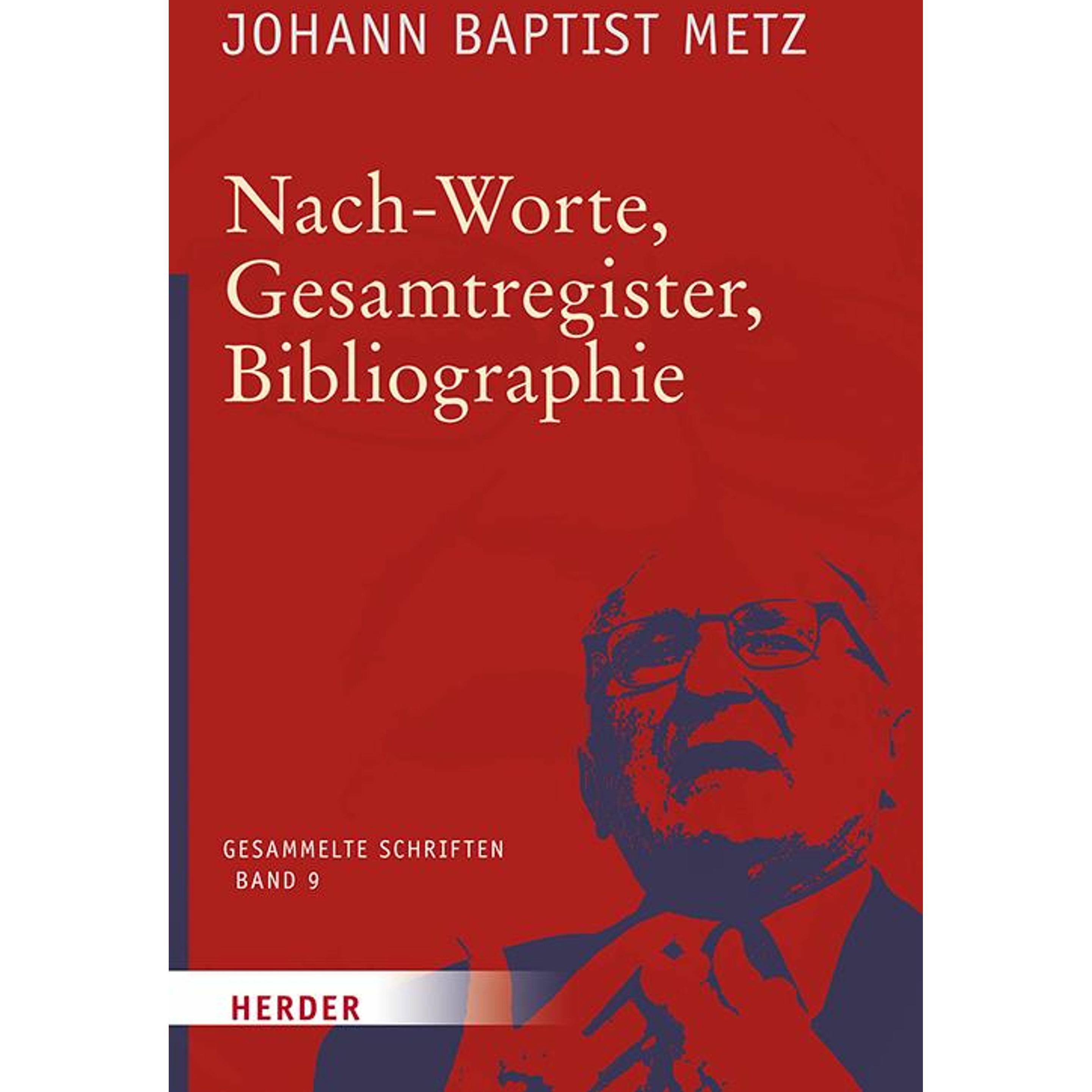 Metz:Nach-Worte, Gesamtregister, Biblio, Fachbücher von Johann Baptist Metz