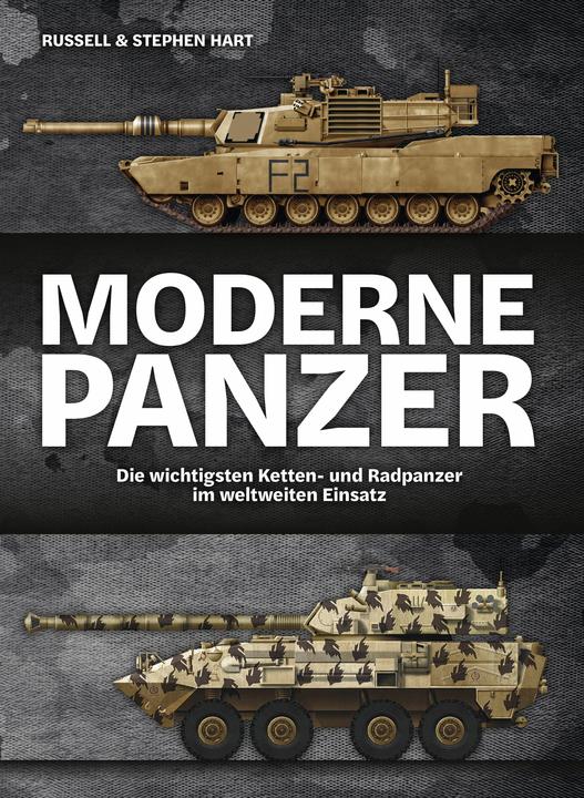 Produktbild Moderne Panzer (Deutsch, Jürgen Brust, Russell Hart, Stephen Hart, 2024)
