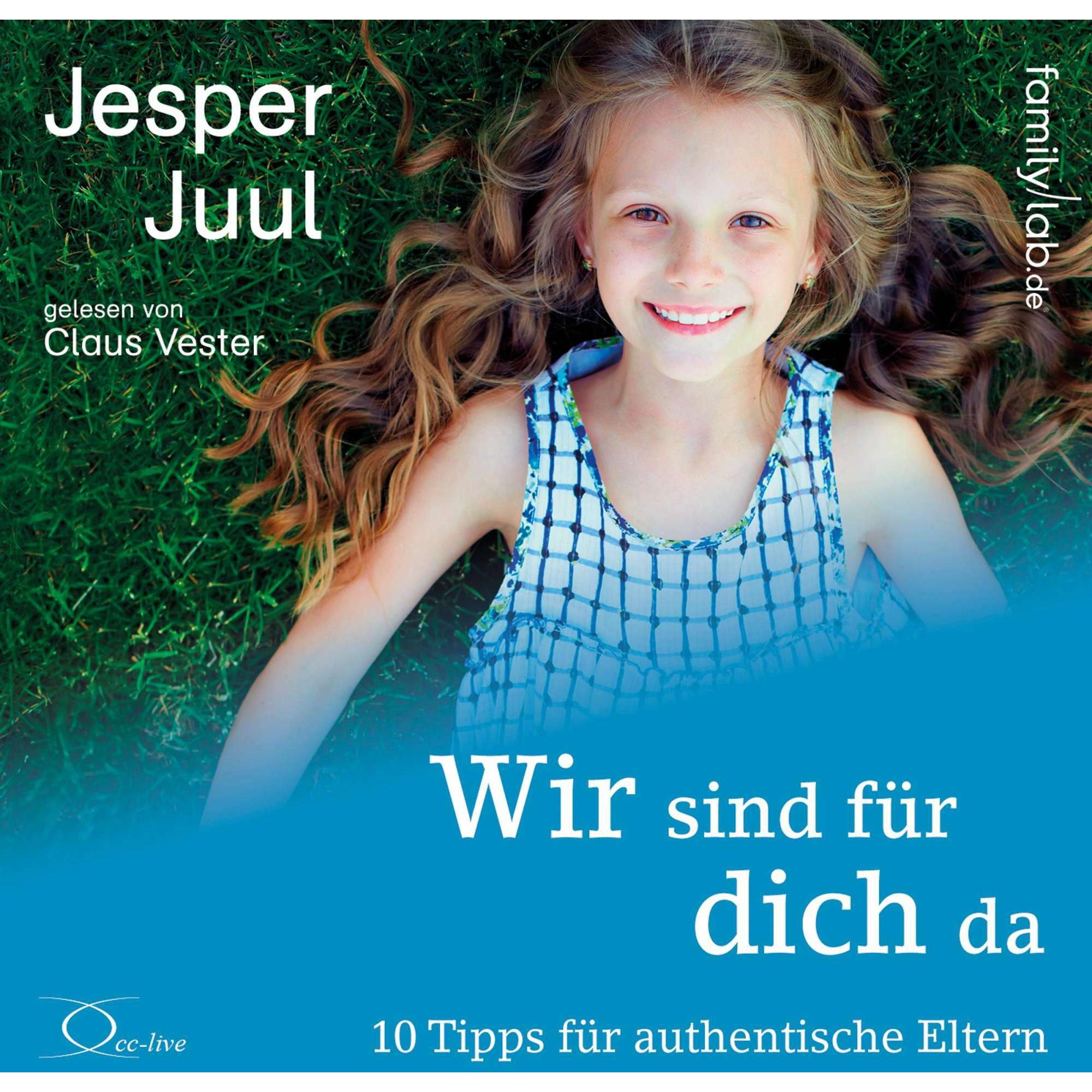 Wir sind für dich da, Hörbücher von Jesper Juul