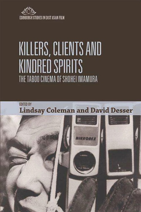 Image du produit Tueurs, clients et esprits infidèles (Anglais, Lindsay Coleman, David Desser, 2021)