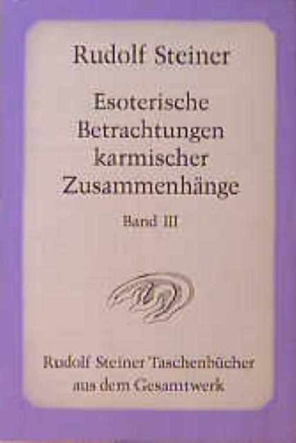 Produktbild Esoterische Betrachtungen karmischer Zusammenhänge (Deutsch, Rudolf Steiner, 1995)