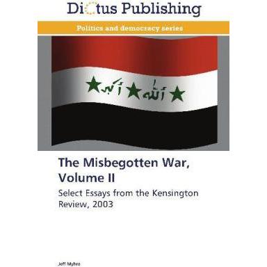 The Misbegotten War, Volume II, Fachbücher von Jeff Myhre
