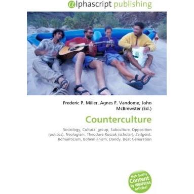 Counterculture, Fachbücher von Agnes F. Vandome, Frederic P. Miller, John McBrewster