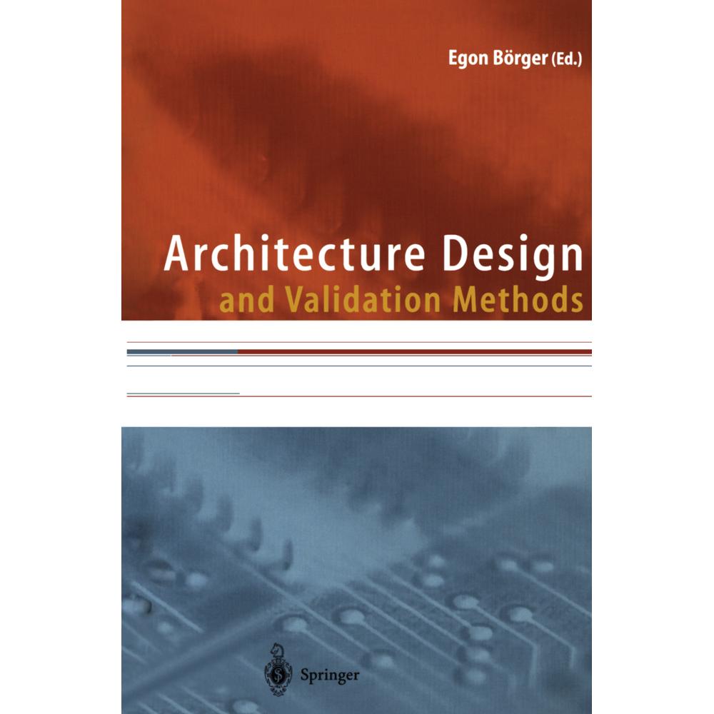 Architecture Design and Validation Methods, Fachbücher von Egon Börger