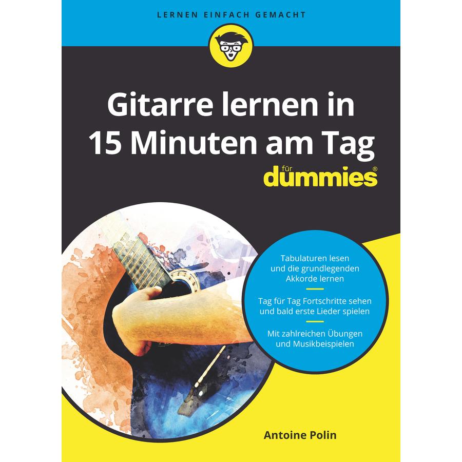 Gitarre lernen in 15 Minuten am Tag FD, Sachbücher von Judith Muhr, Antoine Polin