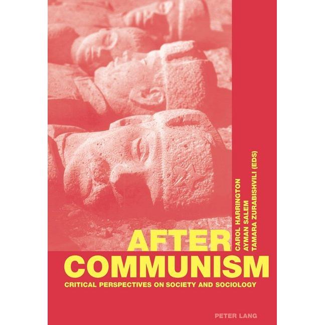 After Communism, Fachbücher von Carol Harrington, Tamara Zurabishvili, Ayman Salem