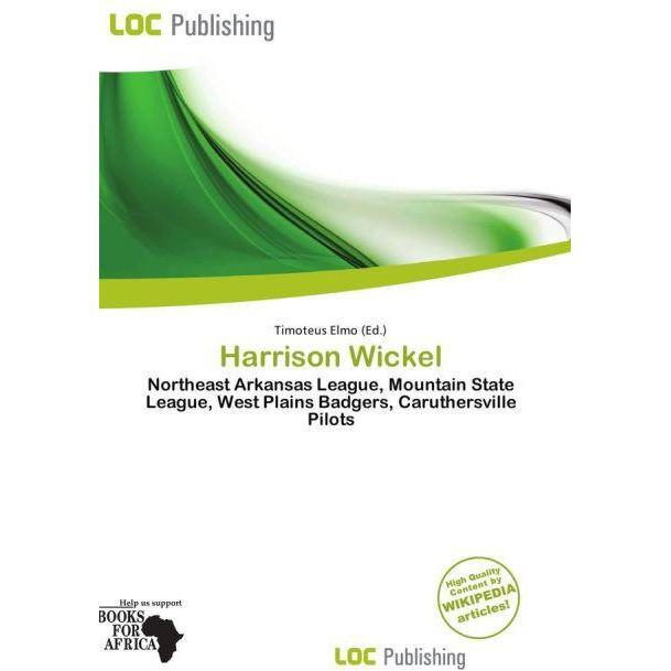 Harrison Wickel, Ratgeber