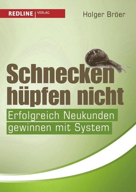 Produktbild Schnecken hüpfen nicht (Deutsch, Holger Bröer, 2012)
