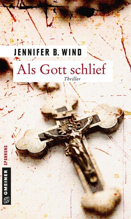 Produktbild Als Gott schlief (Deutsch, Jennifer B. Wind, 2014)