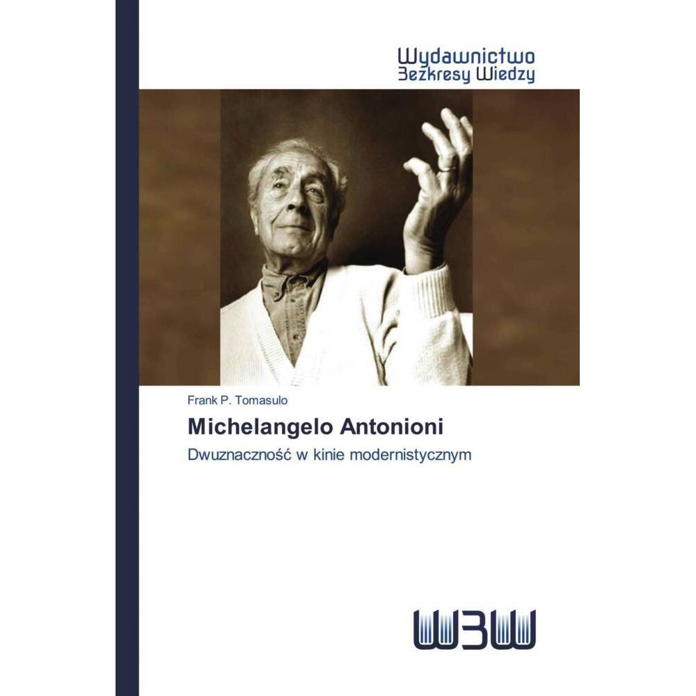 Michelangelo Antonioni, Fachbücher von Frank  P. Tomasulo