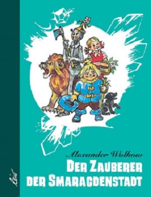 Produktbild Der Zauberer der Smaragdenstadt (Deutsch, Alexander Wolkow, 2005)