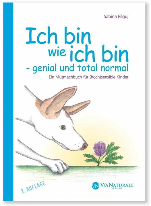 Produktbild Ich bin wie ich bin - genial und total normal (Deutsch, Carla Wendt, Sabina Pilguj, 2017)