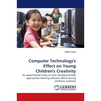 Computer Technology's Effect on Young Children's Creativity, Fachbücher