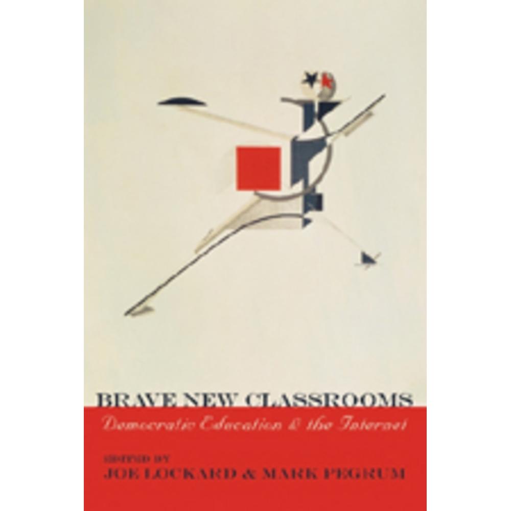 Brave New Classrooms, Fachbücher von Mark Pegrum, Joe Lockard