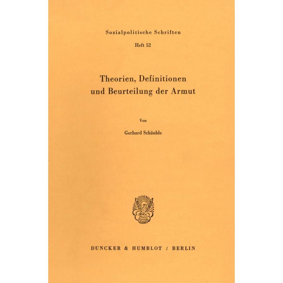 Theorien, Definitionen und Beurteilung der Armut., Fachbücher von Gerhard Schäuble