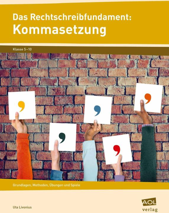 Produktbild Das Rechtschreibfundament: Kommasetzung (Deutsch, Uta Livonius, 2020)