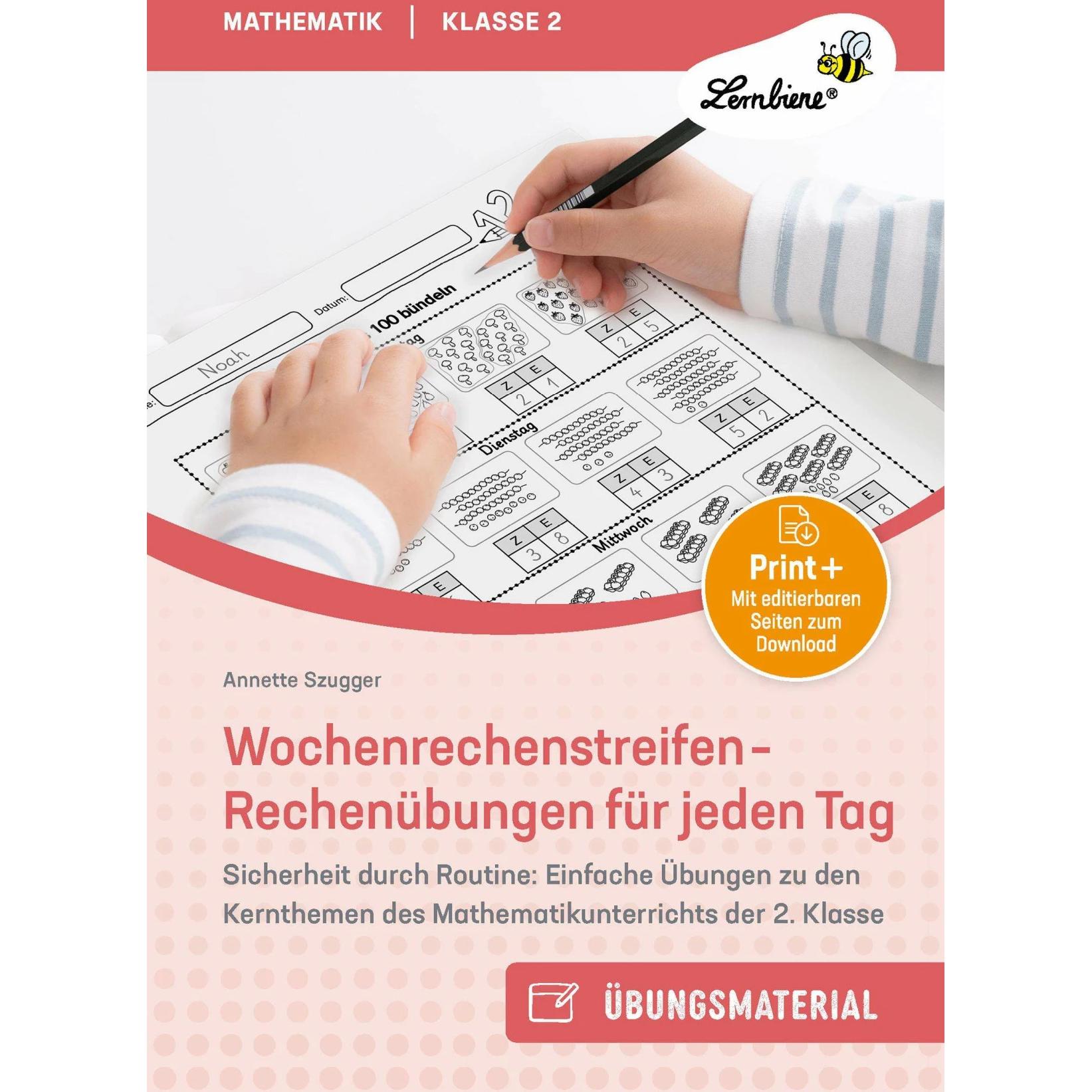 Wochenrechenstreifen - Rechenübungen für jeden Tag, Schulbücher von Annette Szugger