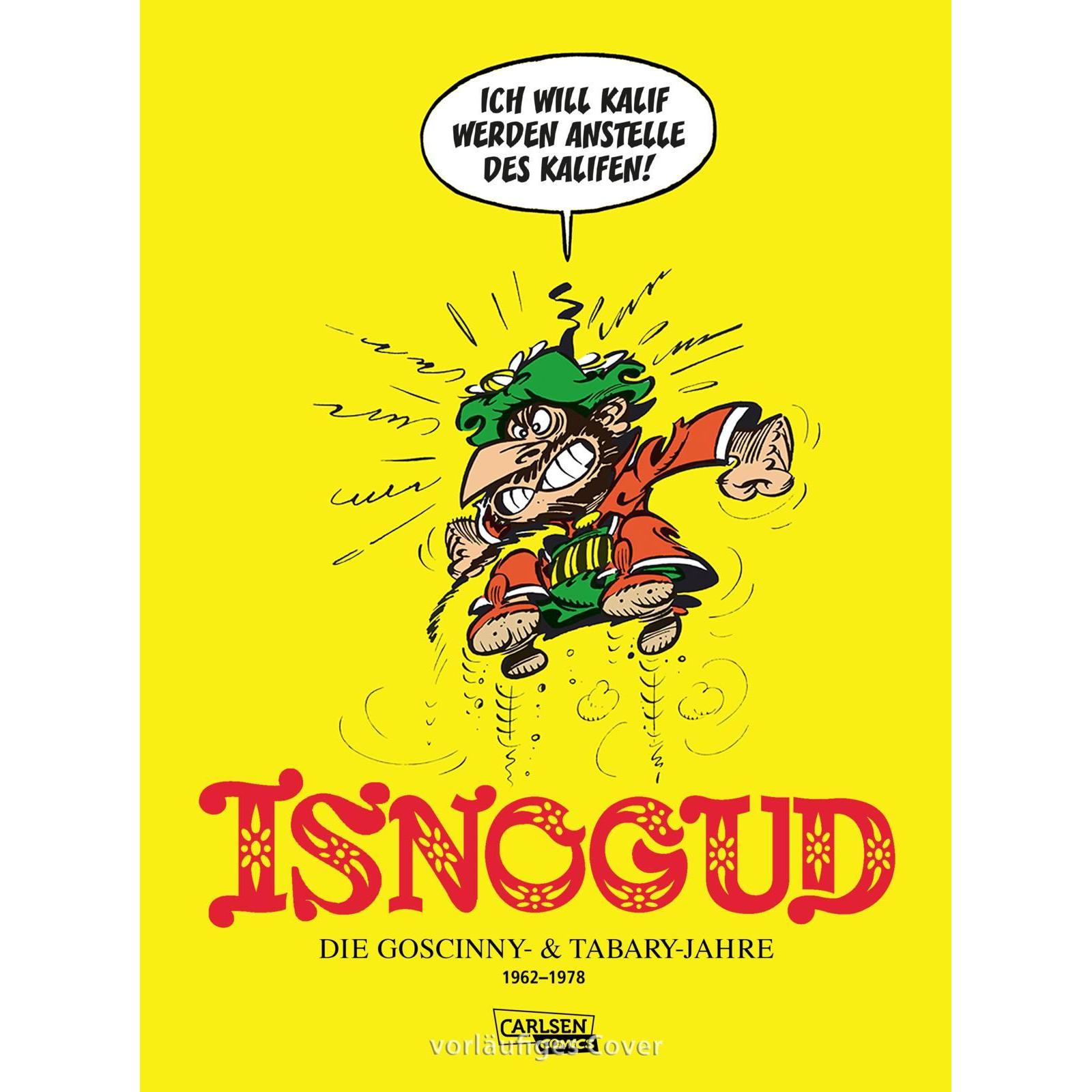 Isnogud Collection: Die Goscinny- und Tabary-Jahre 1962–1978, Belletristik von René Goscinny
