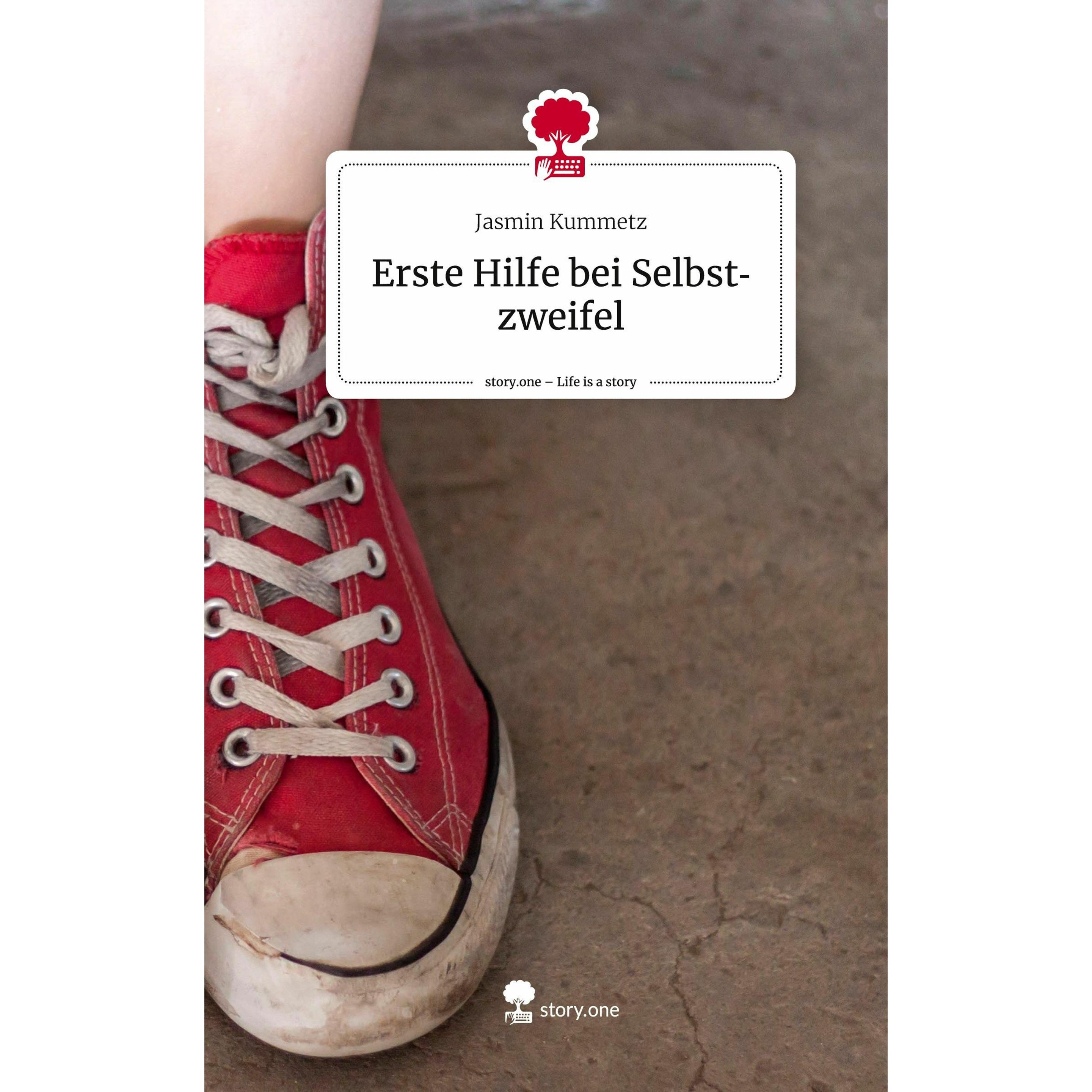 Kummetz:Erste Hilfe bei Selbstzweifel., Sachbücher von Jasmin Kummetz