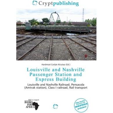 Louisville and Nashville Passenger Station and Express Building, Ratgeber
