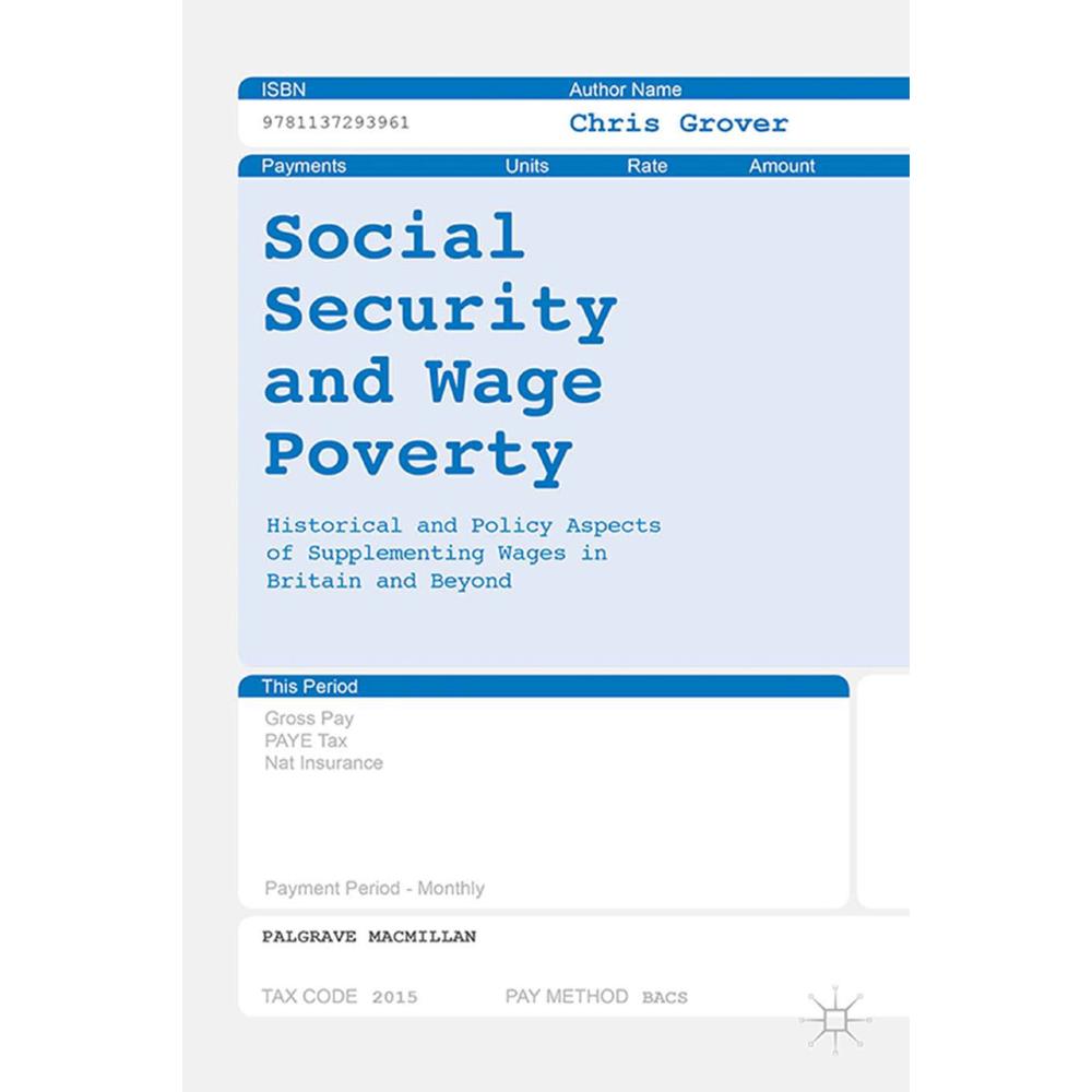 Social Security and Wage Poverty, Fachbücher von Chris Grover