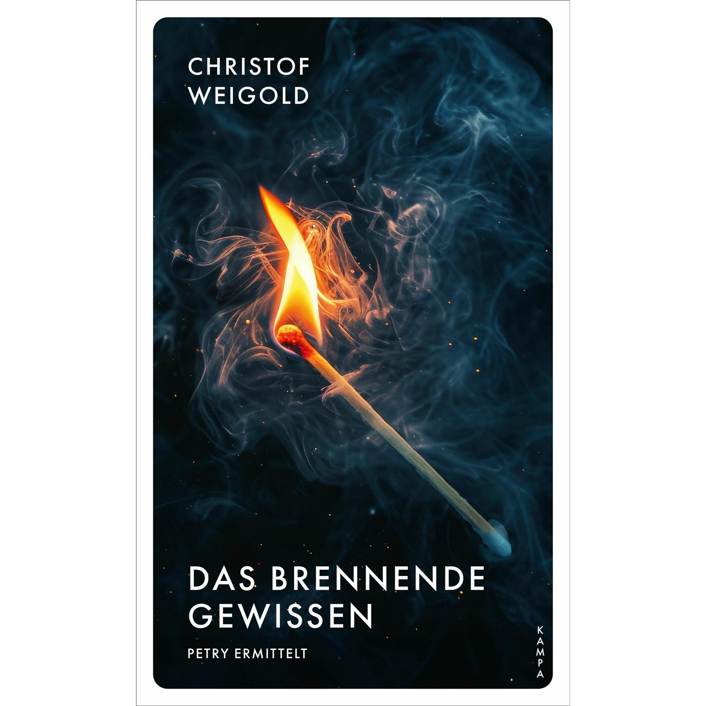 Das brennende Gewissen, Belletristik von Christof Weigold