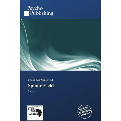 Spinor Field, Fachbücher von Elwood Kuni Waldorm