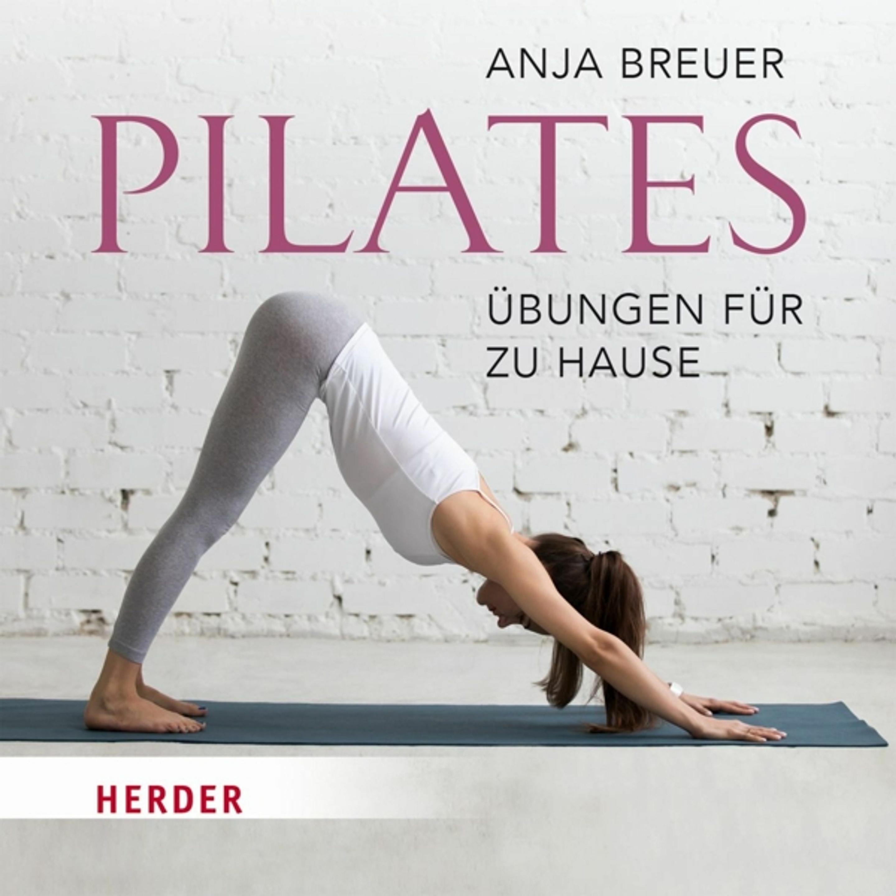 Pilates, Ratgeber von Anja Breuer