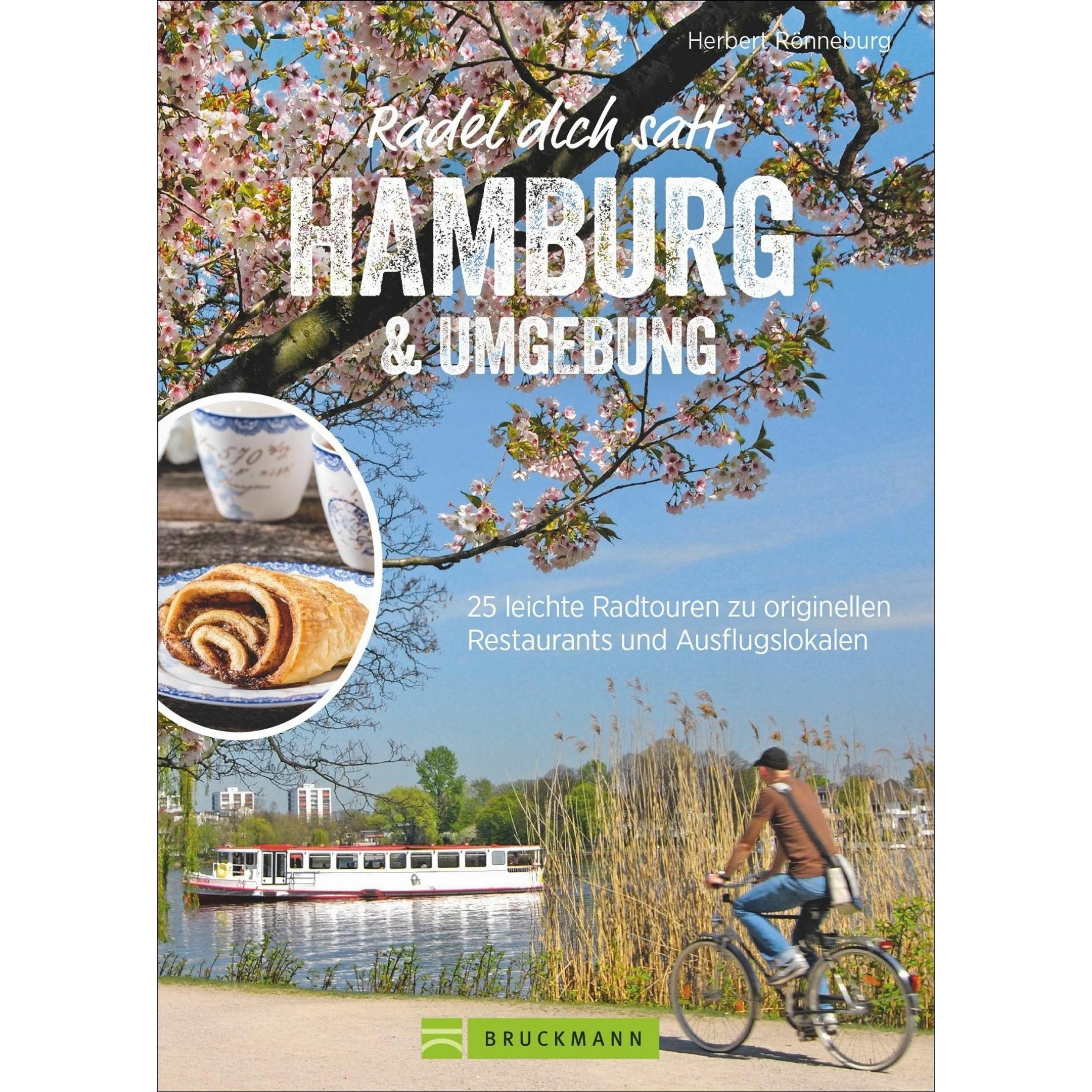 Radel dich satt Hamburg & Umgebung, Ratgeber von Herbert Rönneburg