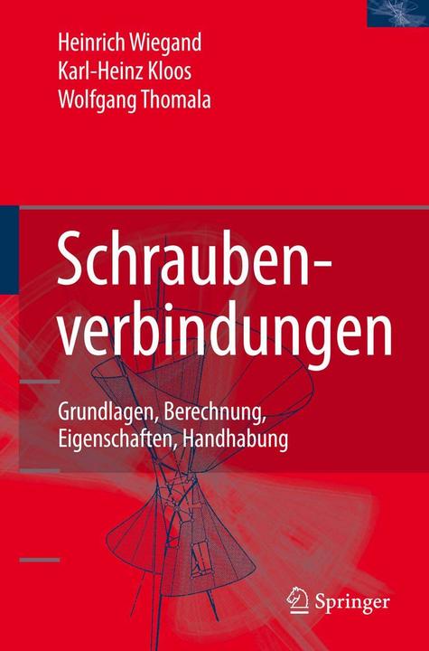 Produktbild Schraubenverbindungen (Deutsch, Karl-Heinz Kloos, Wolfgang Thomala, 2007)