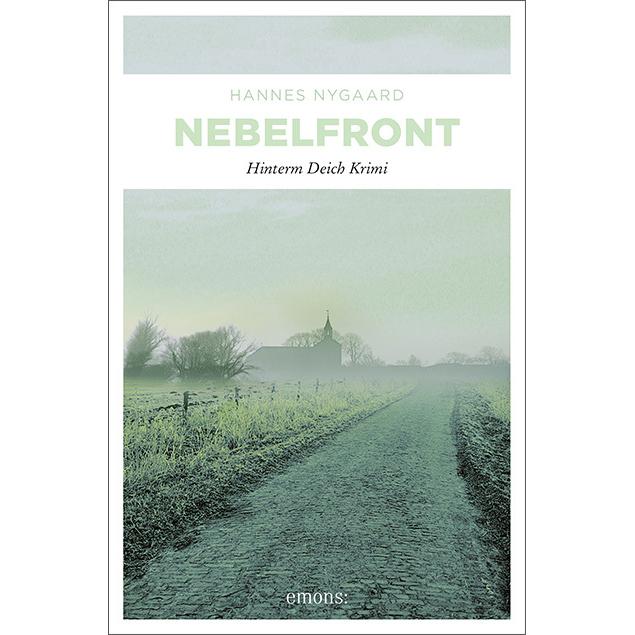 Nebelfront, Belletristik von Hannes Nygaard